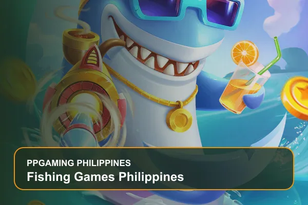 fishing games philippines guide for Filipino players on Ppgaming