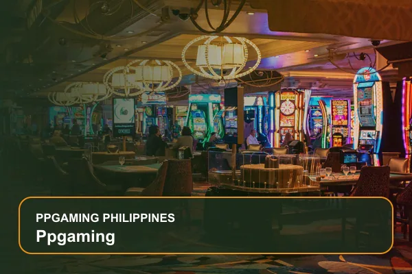 ppgaming guide for Filipino players on Ppgaming