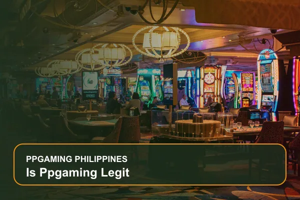 is ppgaming legit guide for Filipino players on Ppgaming