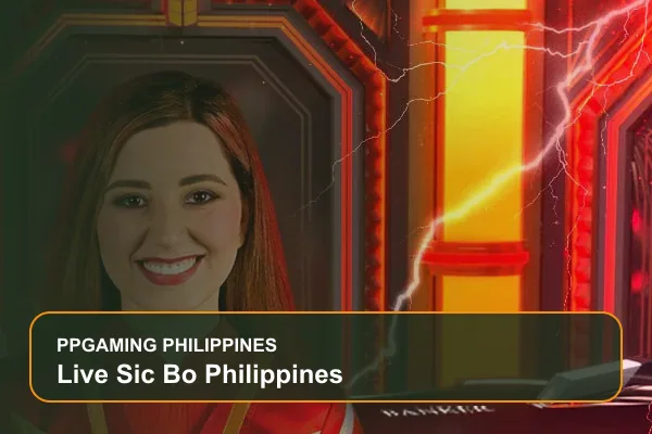 live sic bo philippines guide for Filipino players on Ppgaming