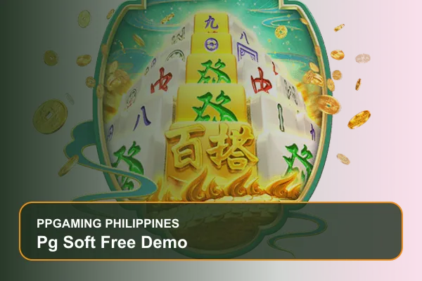 pg soft free demo guide for Filipino players on Ppgaming